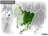 2015年05月03日の愛知県の実況天気
