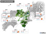 2015年05月08日の近畿地方の実況天気