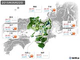 2015年05月22日の近畿地方の実況天気