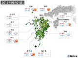 2015年06月01日の九州地方の実況天気