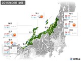 2015年06月10日の北陸地方の実況天気