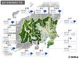 2015年06月17日の関東・甲信地方の実況天気