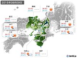 2015年08月09日の近畿地方の実況天気