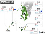 2015年08月19日の鹿児島県の実況天気