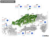 2016年05月09日の中国地方の実況天気