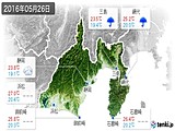 2016年05月26日の静岡県の実況天気
