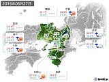 2016年05月27日の近畿地方の実況天気