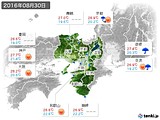 2016年08月30日の近畿地方の実況天気