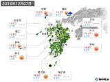 2016年12月07日の九州地方の実況天気
