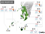 2021年02月10日の鹿児島県の実況天気