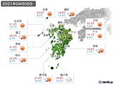 2021年04月09日の九州地方の実況天気