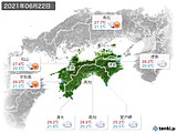 2021年06月22日の四国地方の実況天気