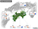 2021年06月24日の四国地方の実況天気