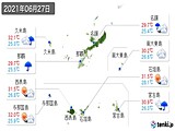 2021年06月27日の沖縄県の実況天気