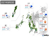 2021年08月03日の長崎県の実況天気