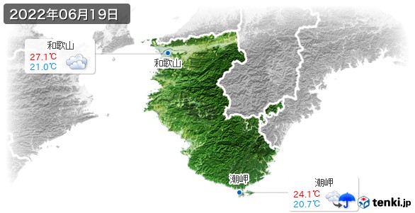和歌山県(2022年06月19日の天気