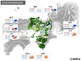 実況天気(2022年08月06日)