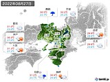 2022年08月27日の近畿地方の実況天気