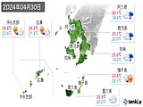 2024年04月30日の鹿児島県の実況天気