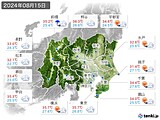 2024年08月15日の関東・甲信地方の実況天気