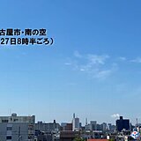 東海地方　きょう27日も真夏の暑さ