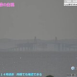 蜃気楼　富山湾に朝から出現　あす28日は雲が広がりやすくなる