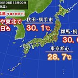 関東甲信や東北で気温上昇　真夏日も　湿度高くムシムシした暑さ　雨でも熱中症に警戒