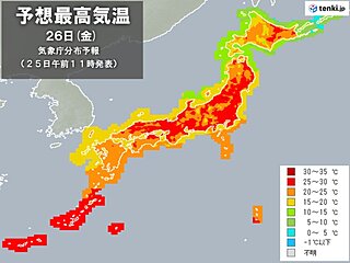 明日26日　北日本も暑くなる　福島で30℃と真夏日予想　熱中症と黄砂に注意