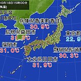 18日　福岡県などで30℃超　最も遅い真夏日に　東京都心は明日19日が31℃予想